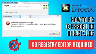 Fix An internal system error occurred DXErrorlog and DirectX Solution Fixed [upl. by Lajes962]