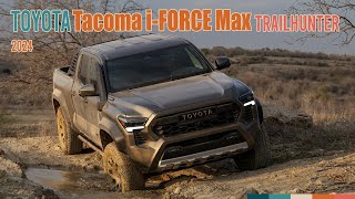 Toyota Unveils the 2024 Tacoma iFORCE Max Trailhunter [upl. by Ennayr255]