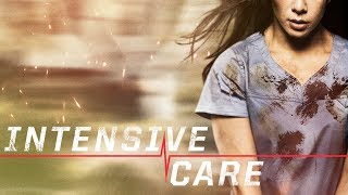 Intensive Care  Official Trailer [upl. by Gustavus375]