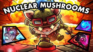 NUCLEAR MUSHROOMS TEEMO [upl. by Nosnorb]