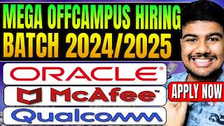 🚀Oracle McAfee amp Qualcomm Hiring NOW for 20242025 Don’t Miss Out🔥 [upl. by Noelc106]