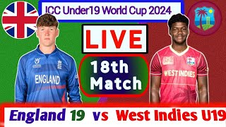 England U19 vs West Indies U19 l 18th Match  U19 world cup live  u19 live cricket I Cricfame [upl. by Nitsraek180]