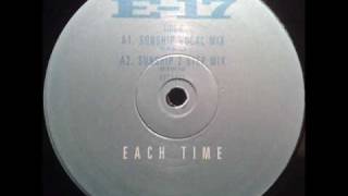 E17  Each Time Sunship Vocal MixTO [upl. by Lytsirk619]