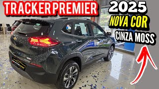 TRACKER PREMIER 2025 NOVA COR CINZA MOSS LANÇAMENTO [upl. by Nnaaras]