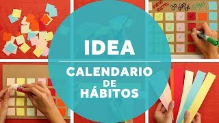 Crea tu propio calendario para afianzar tus hábitos [upl. by Bruner41]