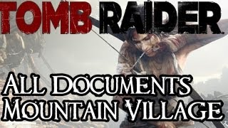 Tomb Raider 2013 Document Locations Guide Mountain Village XBOX 360PS3PC [upl. by Trimmer565]