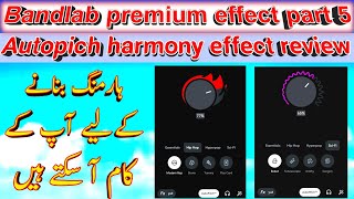 bandlab premium effect part 5  Autopich harmony  qus tech [upl. by Haduhey242]