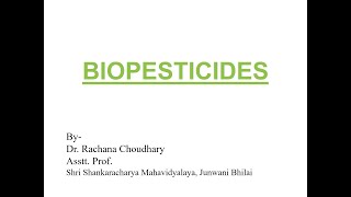 Biopesticides [upl. by Sokairyk]