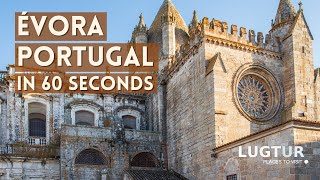 Evora Portugal in 60 Seconds [upl. by Gusty]