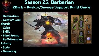 Diablo 3 Season 25  zBarbarian  Savages amp Raekors Support Build  S Tier Support Pushing Build [upl. by Ahsekyw868]