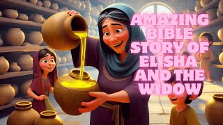 THE AMAZING BIBLE STORY OF ELISHA AND THE WIDOW  GOD IS DOING WONDER  biblestoryforkids [upl. by Ttehr454]