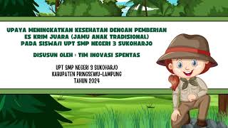 Es Krim Juara Jamu Anak Tradisional Sebagai Inovasi dari SPENTAS [upl. by Eetsirk]