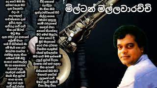 Milton Mallawarachchi Best Songs Collection [upl. by Lochner481]