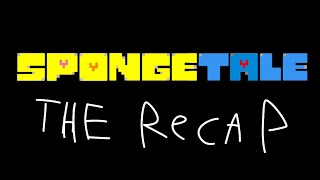 SpongeTale The Recap [upl. by Jakob]