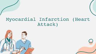 Myocardial Infarction Heart Attack [upl. by Aldarcy749]