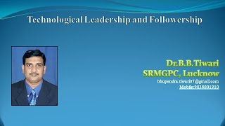 Technological Leadership and Followership [upl. by Bysshe]