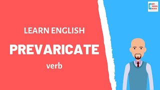 Prevaricate  Meaning with examples  My Word Book [upl. by Arvy22]