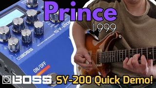 Boss SY200 Synthesizer Pedal  Prince 1999 quick demo [upl. by Anerat]