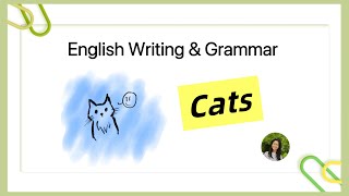 😸How to Write Simple Paragraphs in English Cats  Easy Grammar Tips for Beginners [upl. by Opalina]