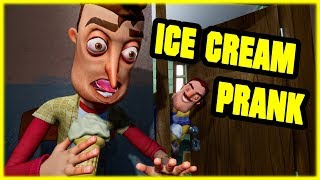 ICE CREAM PRANK  Hello Neighbor Mod [upl. by Reinert84]