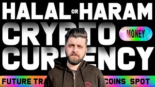 IS CRYPTO HALAL OR HARAM [upl. by Ciredor]