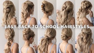 10 EASY BACK TO SCHOOL HAIRSTYLES ❤️ [upl. by Ahsyla654]