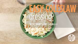 How to Make Easy Coleslaw Dressing  Dressing Recipes  Allrecipes [upl. by Elyrad560]