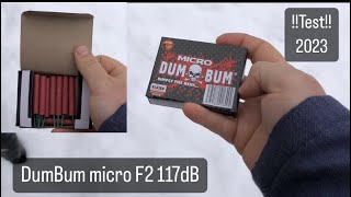 Test DumBum Micro F2 117dB  2023 [upl. by Cruz]