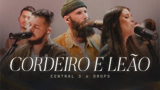 Cordeiro e Leão Ao Vivo  CENTRAL 3  Pevê Brito  Drops INA [upl. by Attenol]