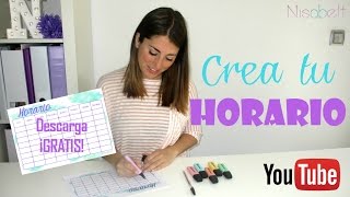 CREA TU HORARIO Aprende a gestionar bien el tiempo  Nisabelt [upl. by Aun179]