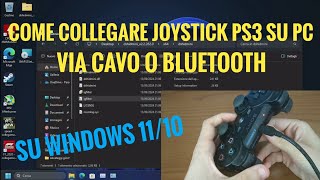 TUTORIAL come usare joystick PS3 su PC via cavo o bluetooth [upl. by Ilenna]