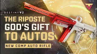 The Riposte  Gods Gift to Auto Rifles in The Final Shape [upl. by Sig633]