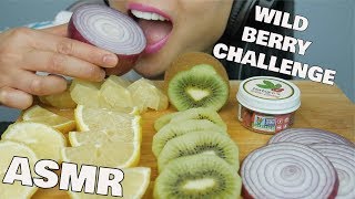 ASMR Wild BERRY EXTREME CHALLENGE RAW ONION  LEMON  KIWI EATING SOUNDS  SASASMR [upl. by Renell669]