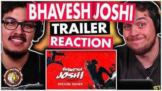 Bhavesh Joshi Superhero Trailer Reaction Video  Discussion [upl. by Tra]