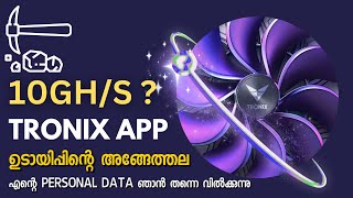 Tronix app മൈനിങ് 10Ghs POWER  ഉടായിപ്പിന്റെ അങ്ങേത്തല [upl. by Acissey]