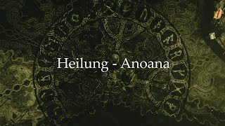 HEILUNG  Anoana lyrics explanation [upl. by Wehhtam]