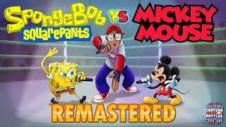 Spongebob vs Mickey Mouse Remastered  Cartoon Beatbox Battles [upl. by Einad]