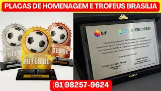 Placa de Homenagem DF Troféus DF [upl. by Noirda]