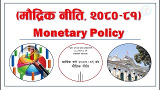 Monetary Policy 208081  highlights  मौद्रिक नीति २०८०८१  By Loksewa Sopan [upl. by Mak593]