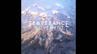 The Temperance Movement  Lovers and Fighters Official Audio [upl. by Winou]