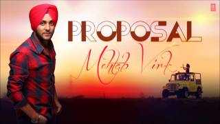 Proposal Full Song Mehtab Virk Latest Punjabi Song 2013  Panjaab Vol 1 [upl. by Anilok]