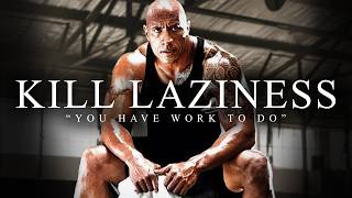 KILL YOUR LAZINESS  The Most Powerful Motivational Speech Compilation for Success amp Working Out [upl. by Eivla]