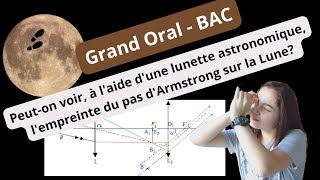 BAC  Grand Oral  sujet PhysiqueChimie  La lunette astronomique [upl. by Meehsar47]