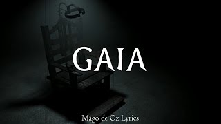 Mägo de Oz  Gaia  Letra [upl. by Haraz853]