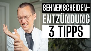 Sehnenscheidenentzündung 3 Tipps [upl. by Uase513]