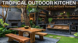 A Modern Tropical Outdoor Kitchen Dining Area with Brick Concrete Stone Accents amp Courtyard Harmony [upl. by Ettezoj]