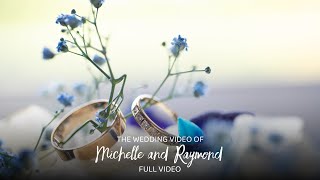 Michelle amp Raymond  Full Wedding  Filmed by Eternal Weddings Australia [upl. by Suravaj354]