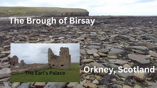 The Brough of Birsay and The Earls Palace Orkney Scotland [upl. by Storm]