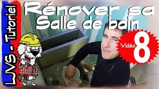 COMMENT RÉNOVER UNE SALLE DE BAIN PARTIE 8  Tutoriel  LJVS [upl. by Anura775]