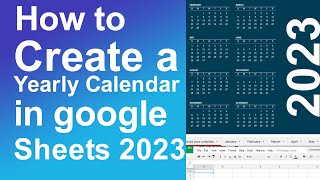 How to create a yearly calendar in google sheets 2023 [upl. by Wyatan]